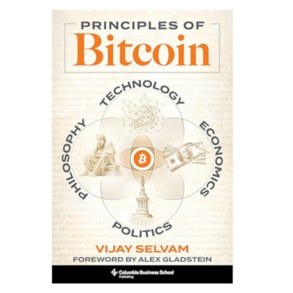Principles of Bitcoin by Vijay Selvam